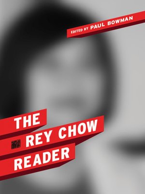 cover image of The Rey Chow Reader